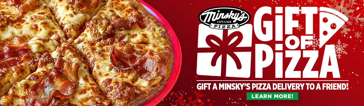 Give The Gift of Pizza with Minsky’s!